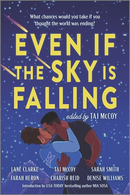 An image of Even if the Sky is Falling by Taj McCoy